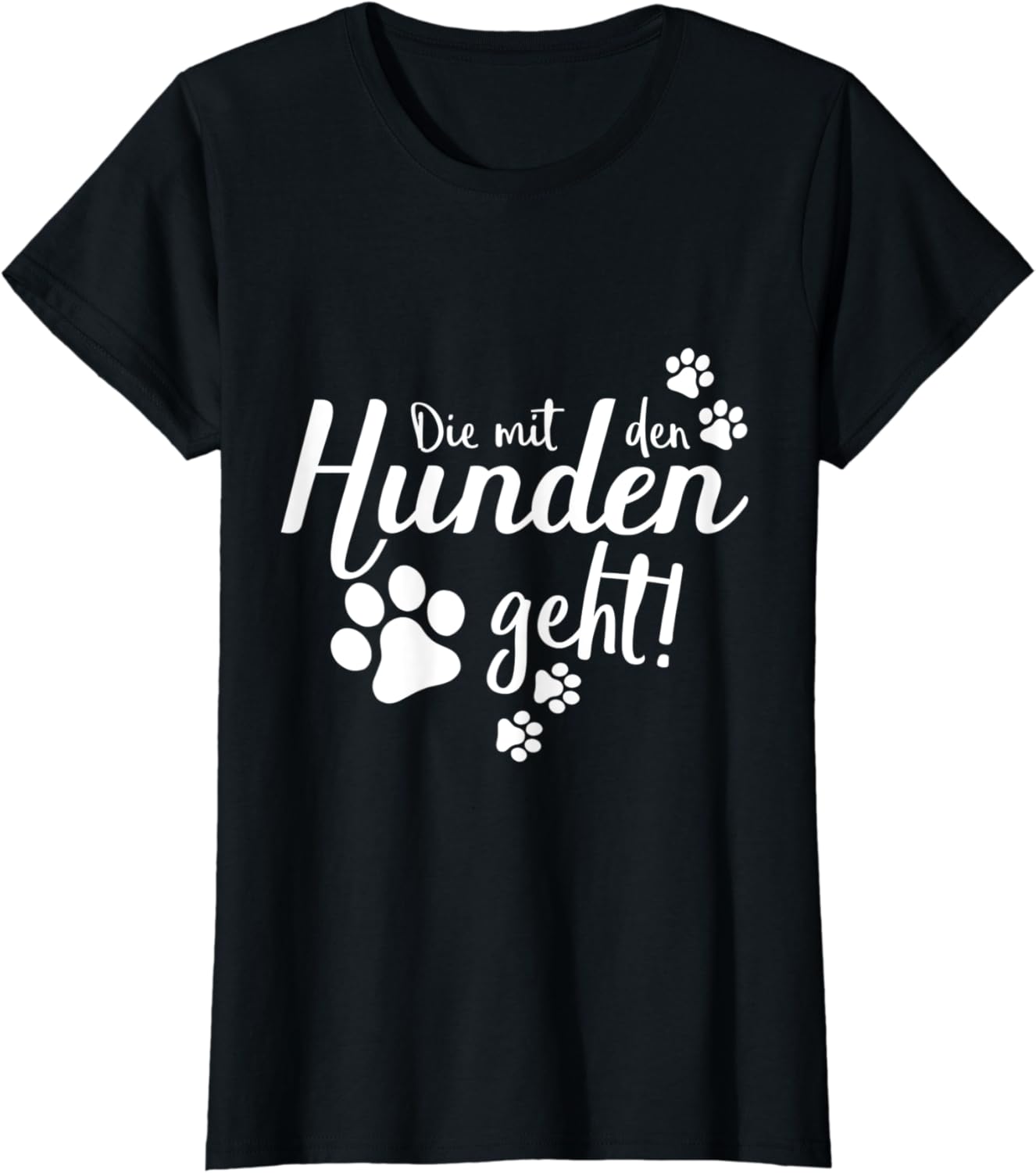 Die mit den Hunden geht Spruch Hund Gassi Pfote Geschenk TShirt Amazon.de Bekleidung